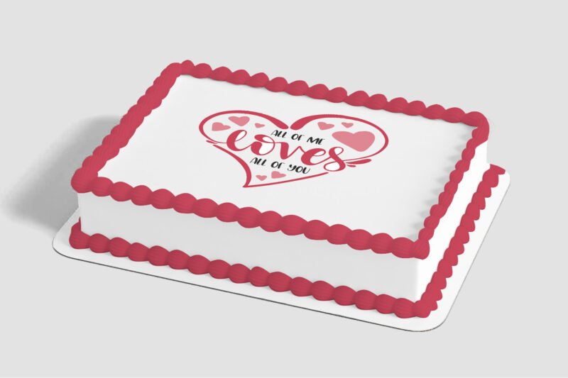 All Of Me Loves All Of You Edible Image® by PhotoCake®