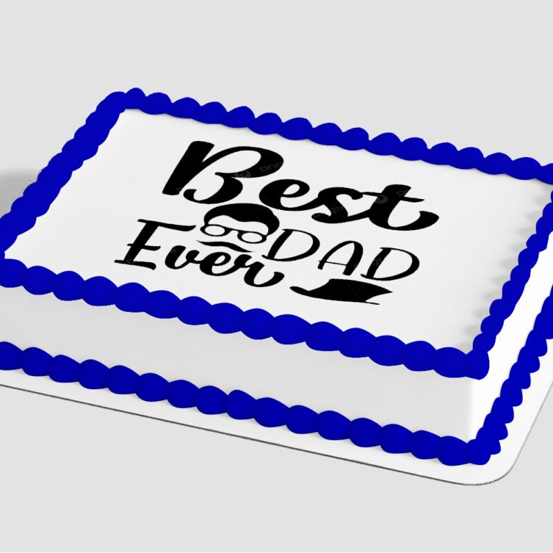 Best Dad Ever Edible Image® by PhotoCake®